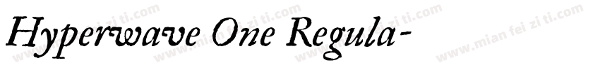 Hyperwave One Regula字体转换